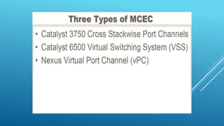 Cisco virtual port channel high level over view