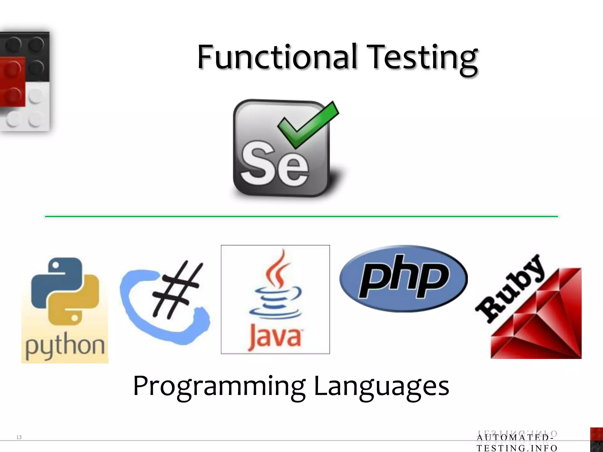 Functional Testing13Programming Languages