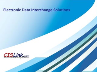 Electronic Data Interchange Solutions
 