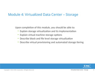 Storage Virtualization Implementation CIS_Module__4_Virtualize Data Center_Storage_cloud | PPTX