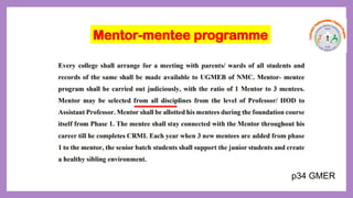 Mentor-mentee programme
p34 GMER
 