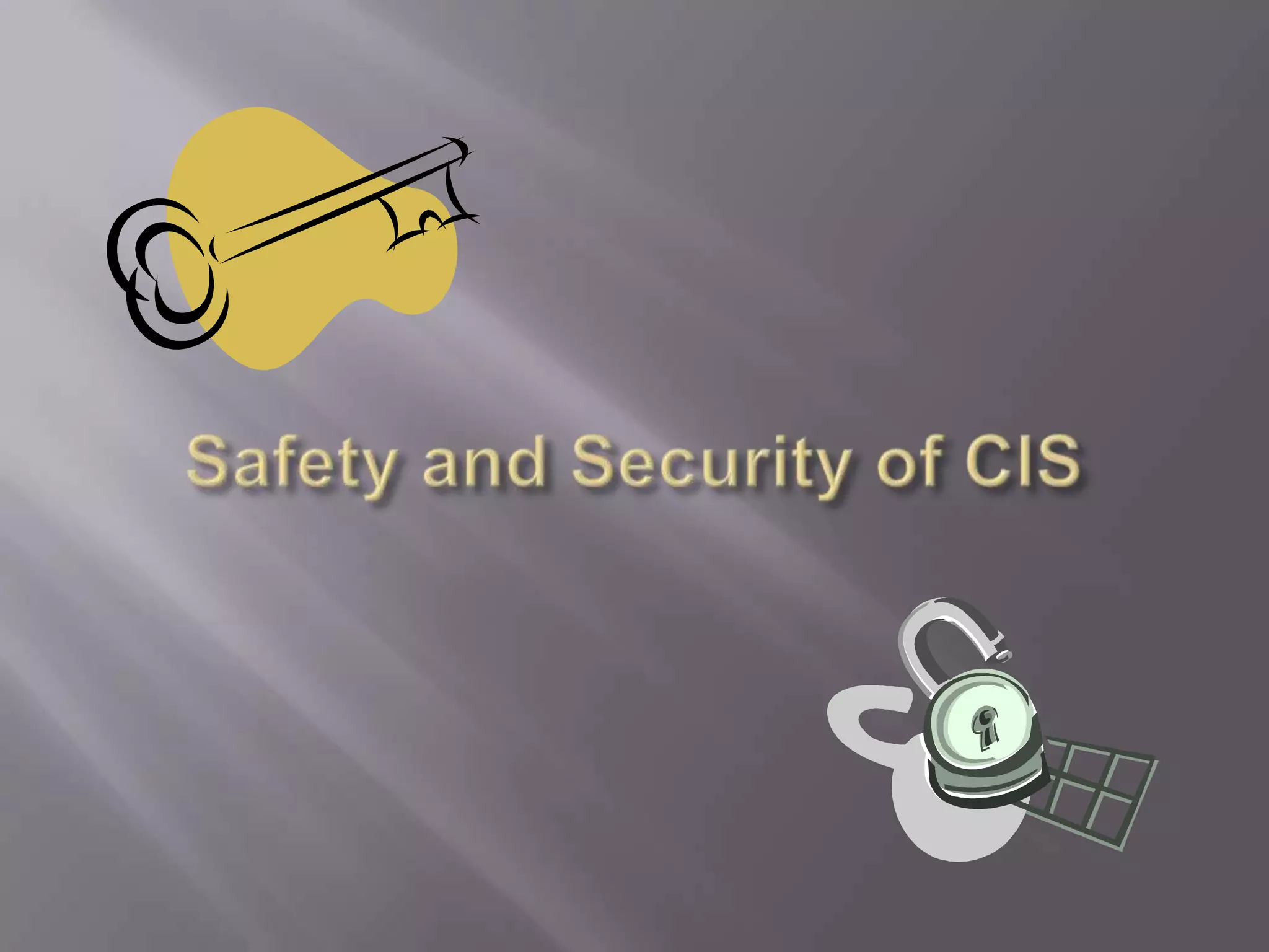 CLINICAL DECISION MAKING IN CIS-HERE ARE SOME COMPANIES THAT SUPPORT AND DESIGN CIS.TheraDoc, Inc. VisualDxDxplainQMR (Quick Medical Reference)DiagnosisProIliad