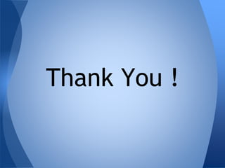 Thank You ! 
