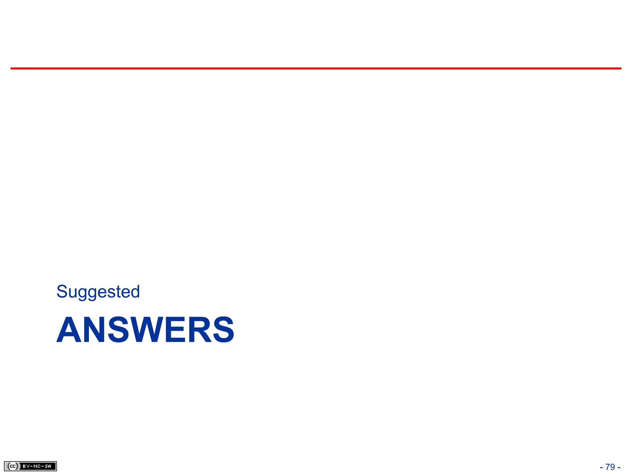 ANSWERS
Suggested
- 79 -
 