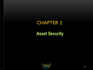 CHAPTER 2
Asset Security
119
 