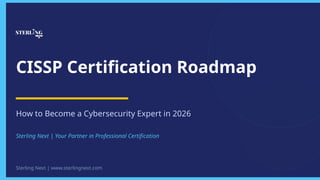 CISSP Certification Roadmap How to Become a Cybersecurity Expert in ...