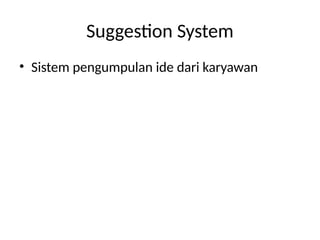 Suggestion System Papper Continuous Improvement and Suggestion System Training for Workplace ...