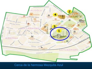 Cerca de la hermosa Mezquita Azul 