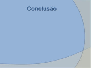 Conclusão
 