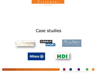 Case studies
 