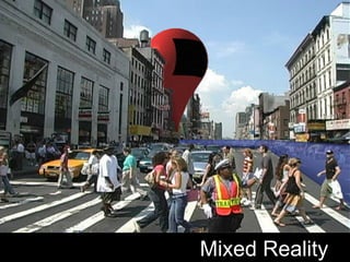 Mixed Reality
 