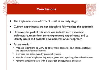 Towards The Automatic Identification Of The Nature Of Citations