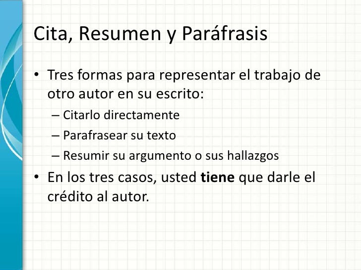 Citas, resúmenes y parafraseo