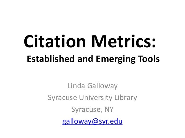 Citation Metrics Established and Emerging Tools