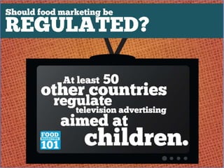 Should food marketing be regulated? 