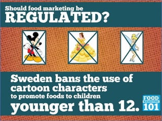 Should food marketing be regulated? 