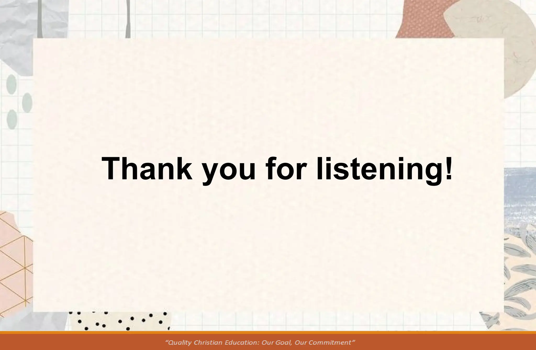 Thank you for listening!
 