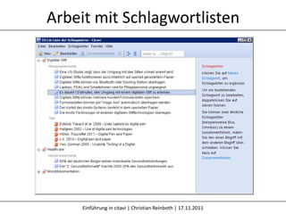 Arbeit mit Schlagwortlisten




     Einführung in citavi | Christian Reinboth | 17.11.2011
 