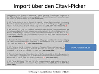 Import über den Citavi-Picker




                                                               www.harzoptics.de




      Einführung in citavi | Christian Reinboth | 17.11.2011
 