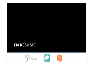 EN	
  RÉSUMÉ	
  
 