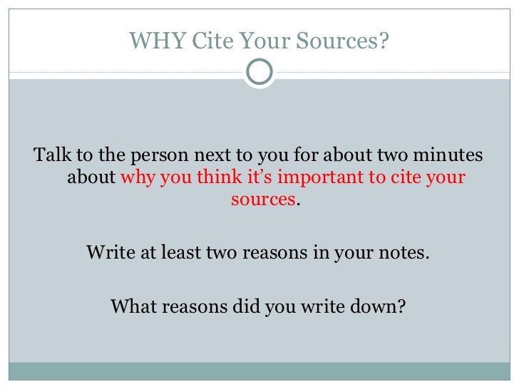 how do you cite your sources in a research paper cite your sources why and how how do you cite your sources in a research paper cite your sources why and how