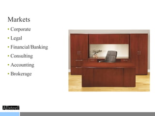 Corporate Legal Financial/Banking Consulting Accounting Brokerage Markets 
