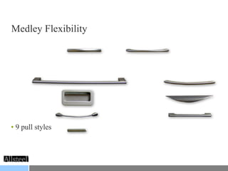 Medley Flexibility 9 pull styles 