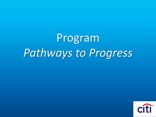 Program
Pathways to Progress
 