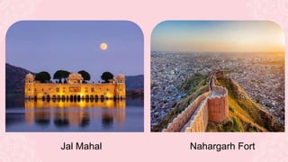 Jal Mahal Nahargarh Fort
 