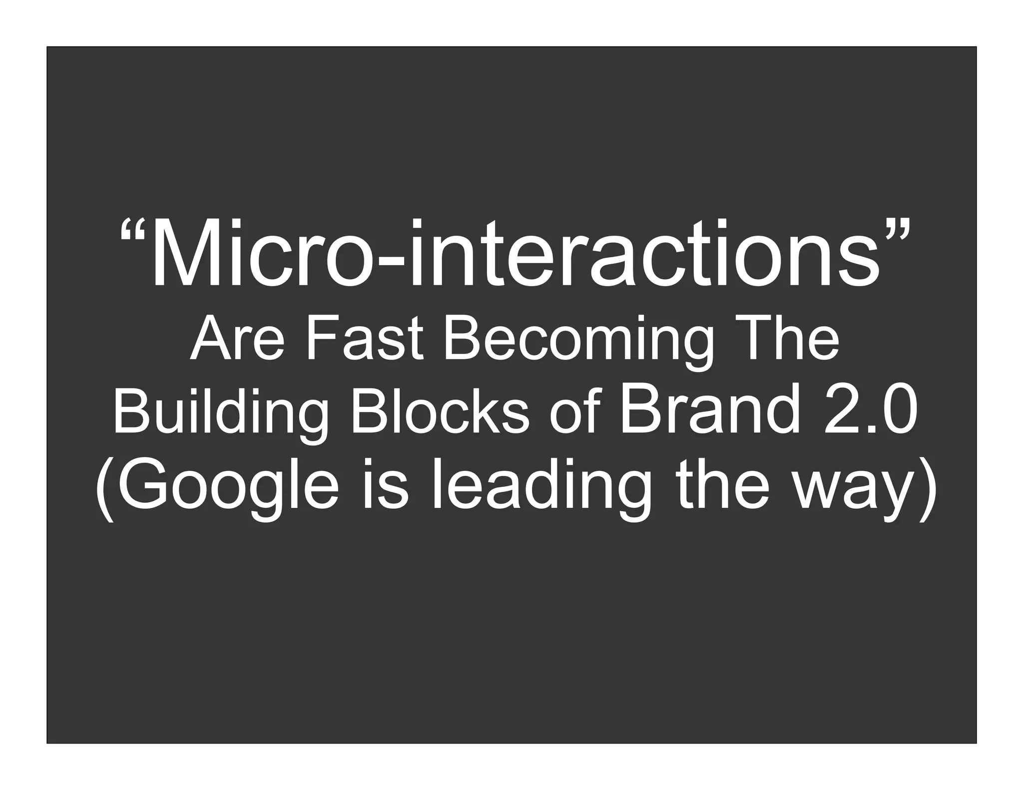 Micro-Interactions in a 2.0 World (v2)