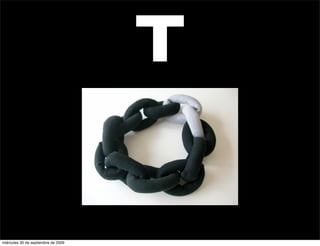 T

miércoles 30 de septiembre de 2009
 