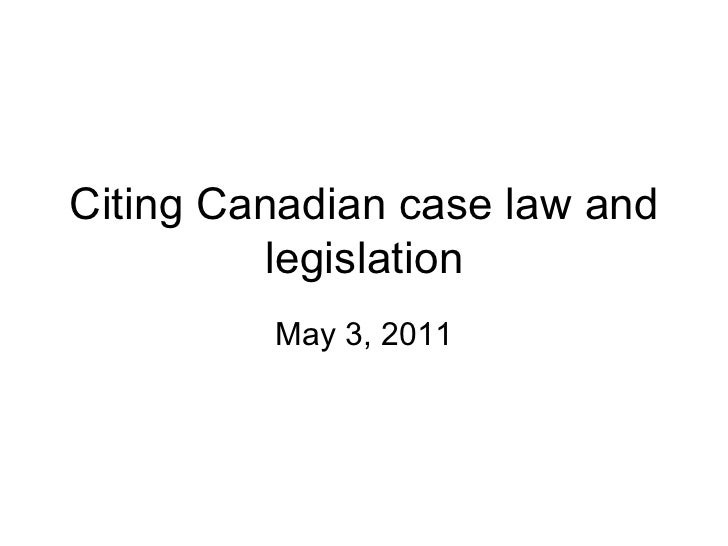 Citing canadian case law and legislation