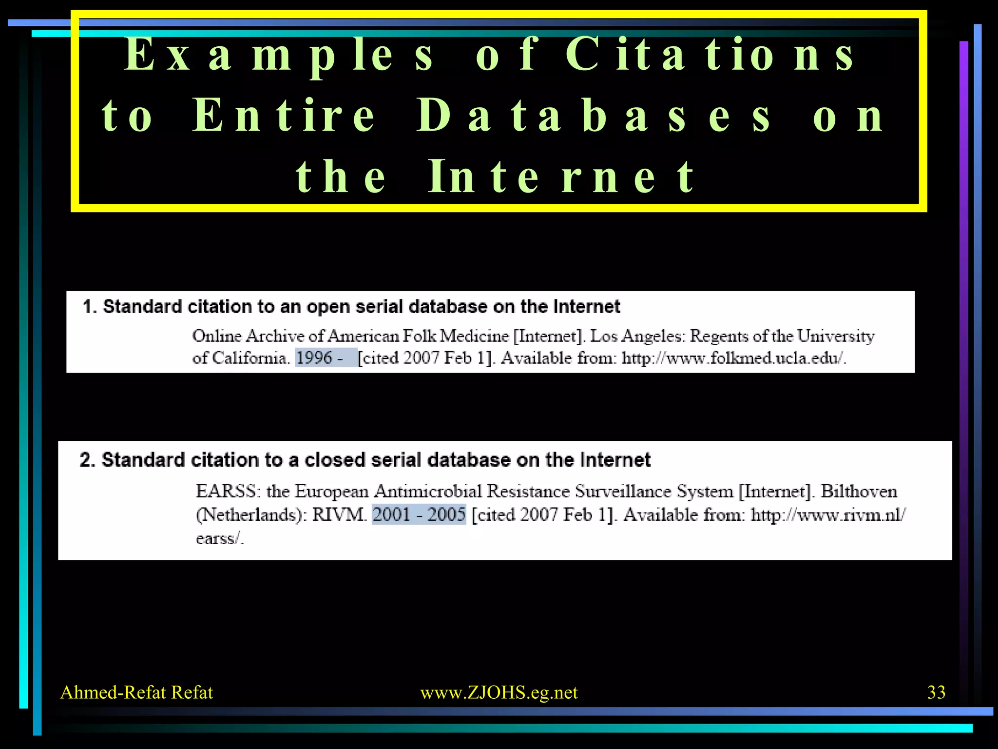 Examples of Citations to Entire Databases on the Internet 