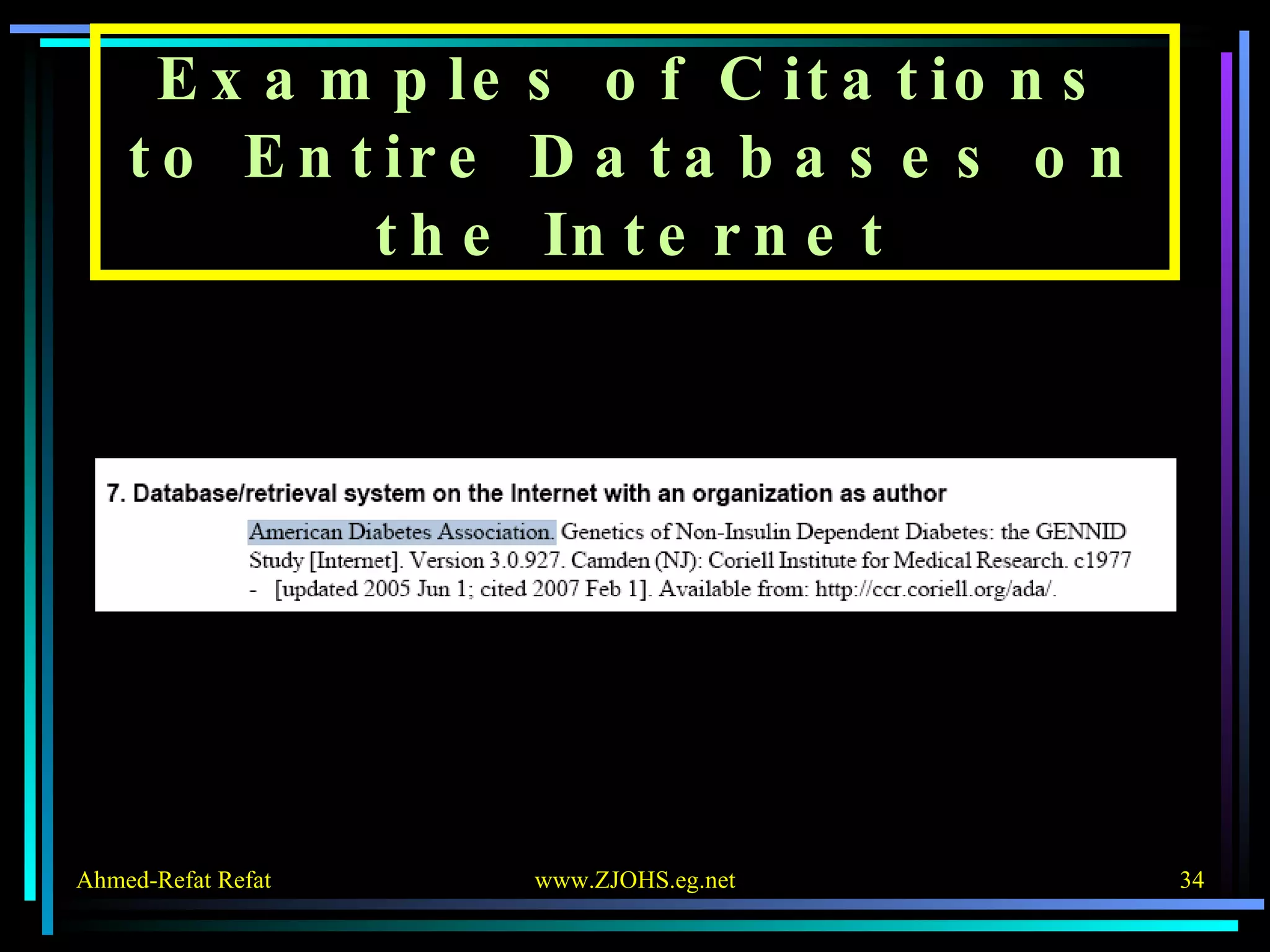 Examples of Citations to Entire Databases on the Internet 