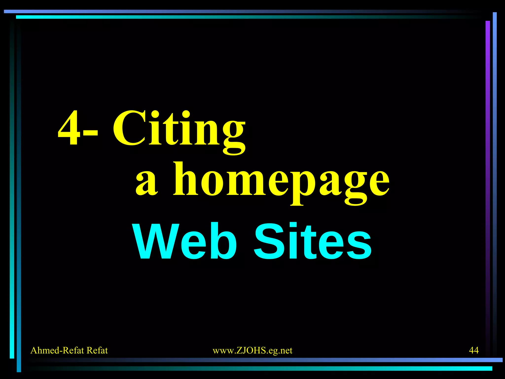 4- Citing  a homepage Web Sites 