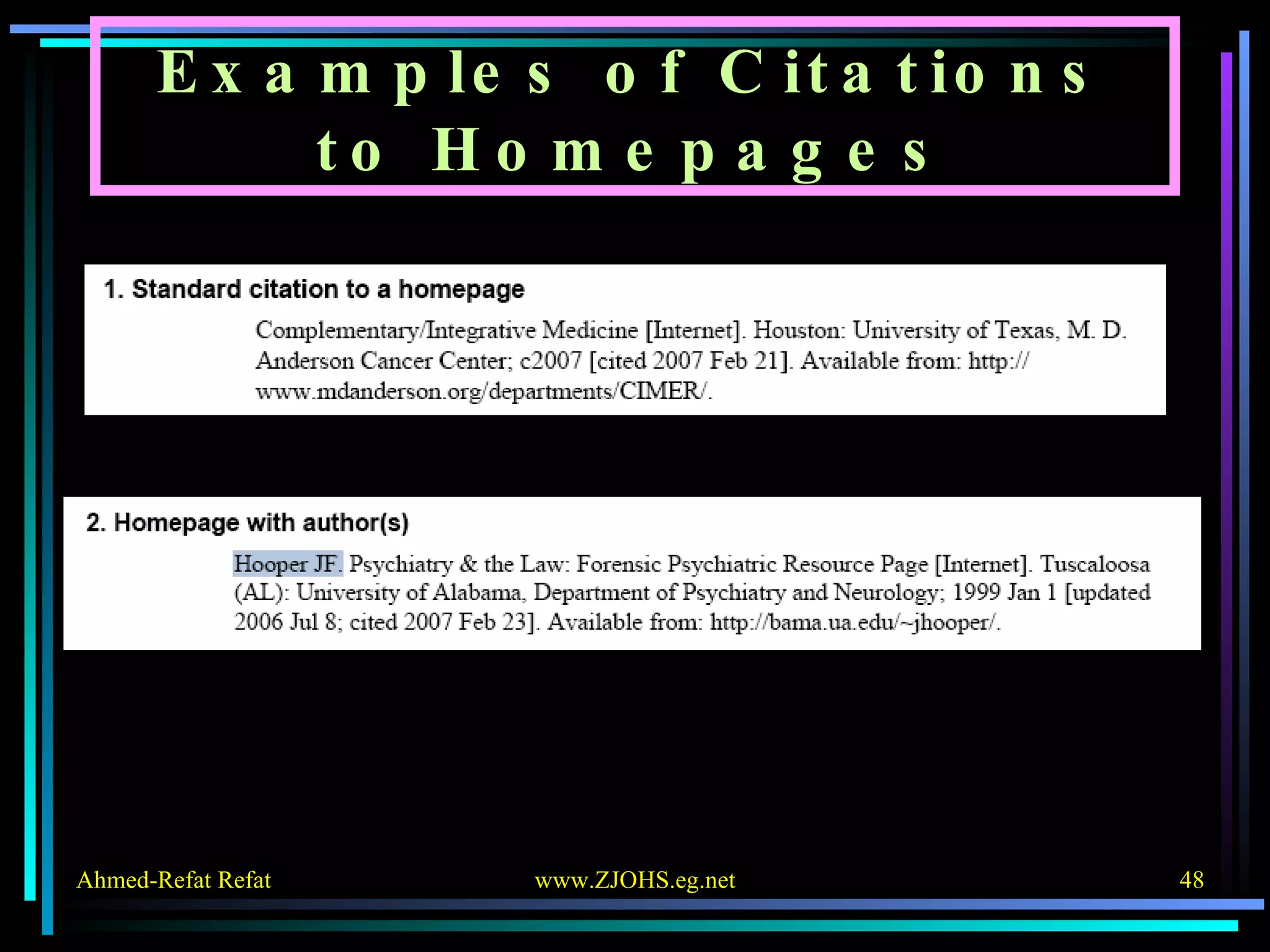Examples of Citations to Homepages 