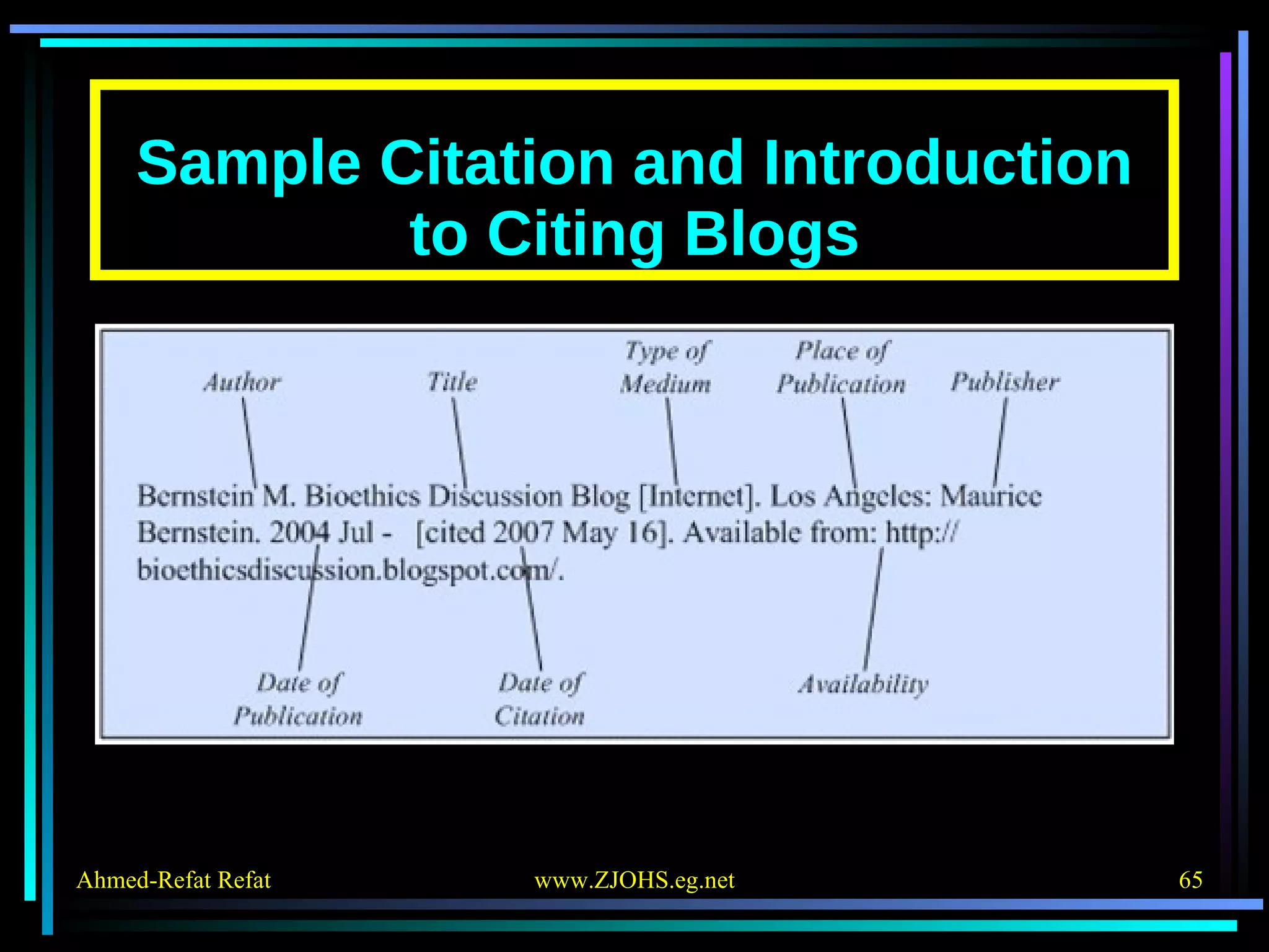 Sample Citation and Introduction to Citing Blogs 