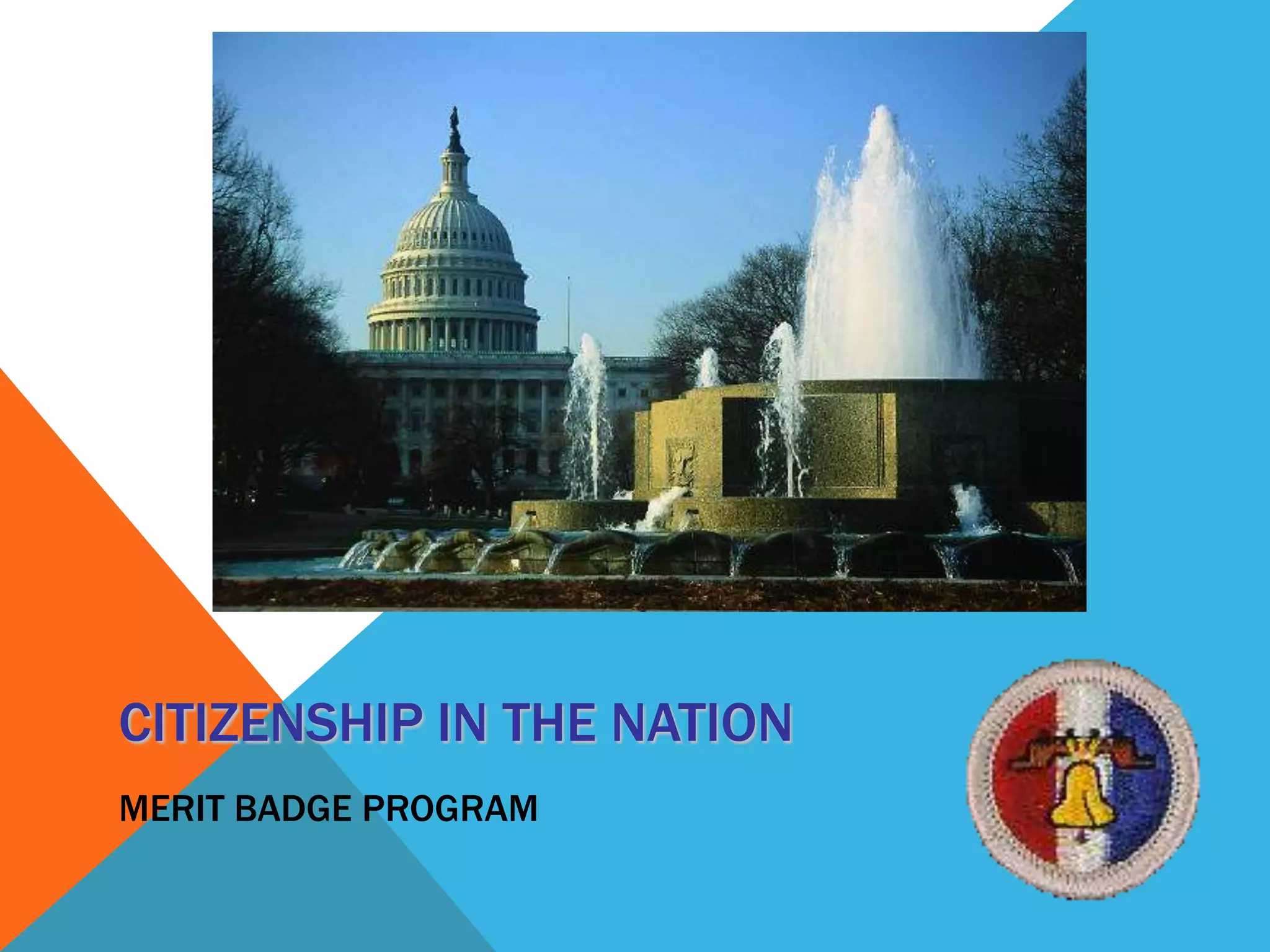 Citizen in the Nation Merit Badge Troop 26 July 2013 | PPTX