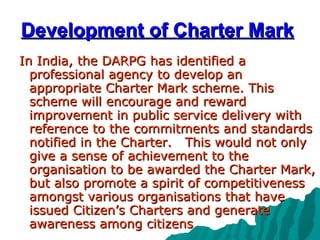 Development of Charter Mark   ,[object Object]