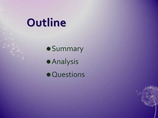 OutlineSummaryAnalysisQuestions