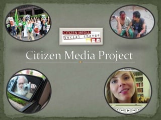 Citizen Media Project 