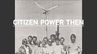 CITIZEN Power Then
 