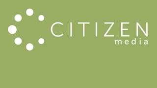 Citizen Presentation