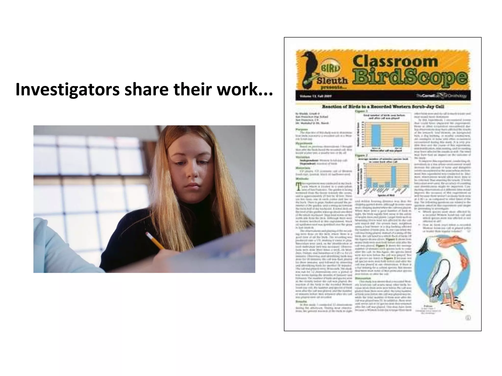 Investigators share their work... 