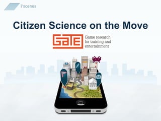 Citizen Science on the Move
 