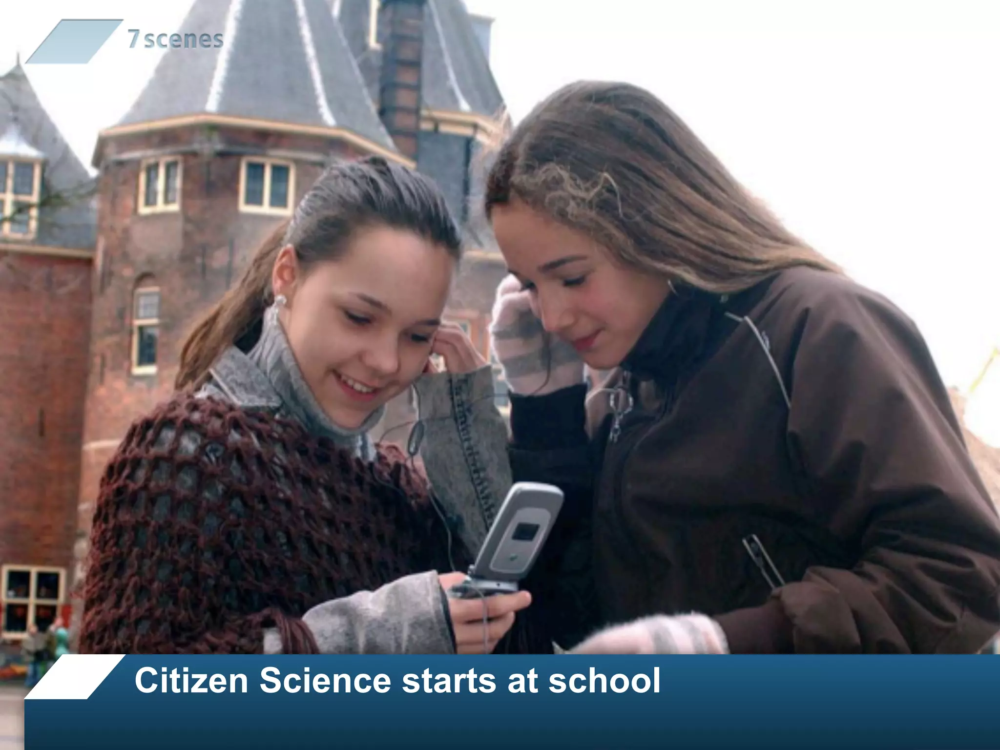 Citizen Science starts at school
 