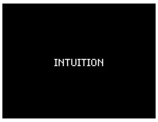 InTUITION
 