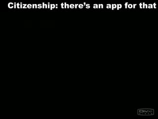 Citizenship: there’s an app for that
