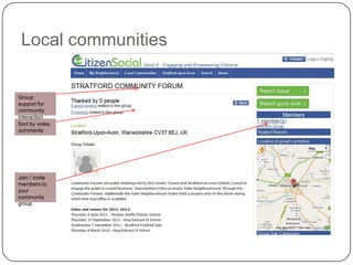 Local communitiesGroup support for community interactionSort by votes, commentsJoin / invite members to your community group