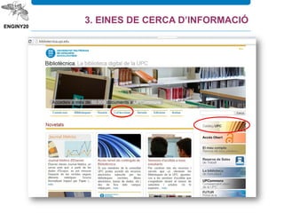 3. EINES DE CERCA D’INFORMACIÓ
 